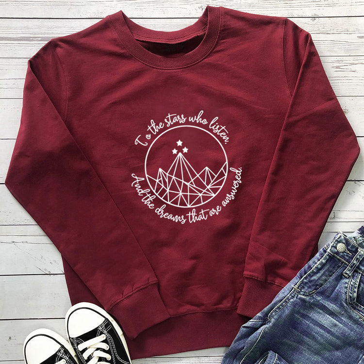 To the Stars Who Listen Sweatshirt