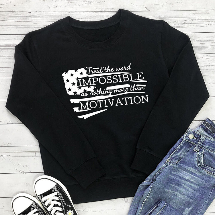 IMPOSSIBLE MOTIVATION letter hoodie