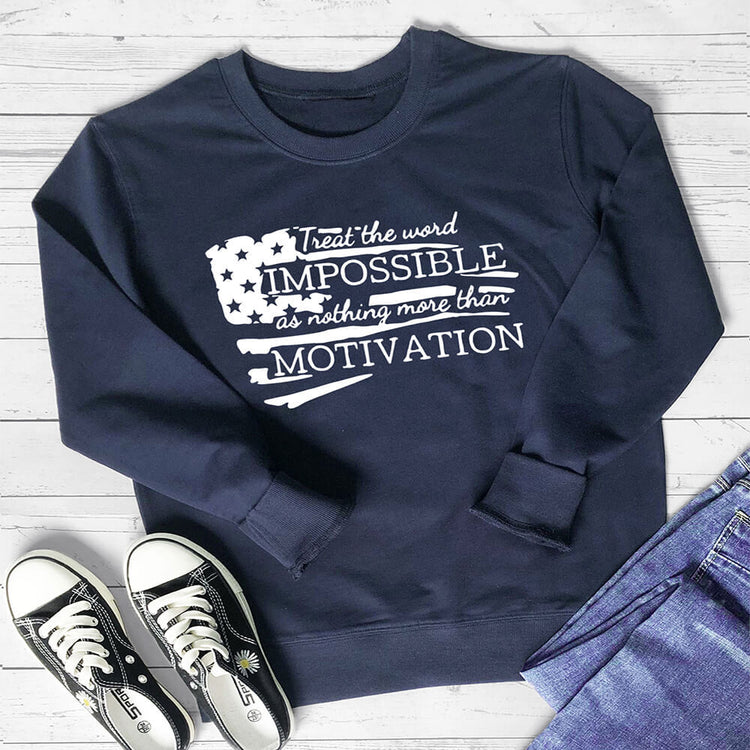 IMPOSSIBLE MOTIVATION letter hoodie