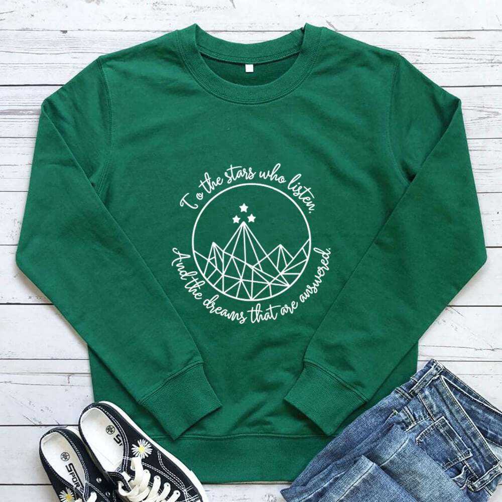 To the Stars Who Listen Sweatshirt