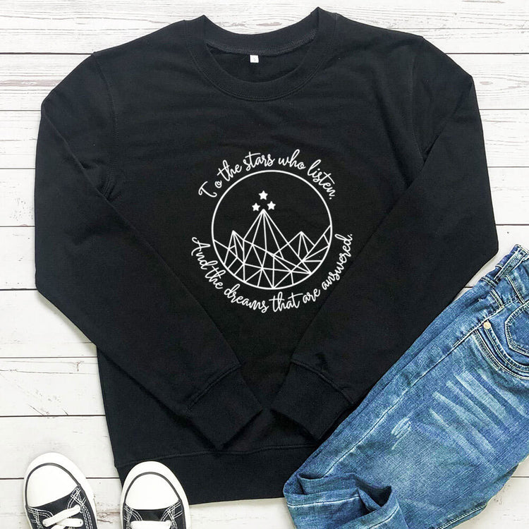 To the Stars Who Listen Sweatshirt