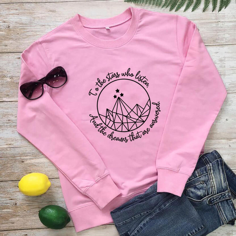 To the Stars Who Listen Sweatshirt